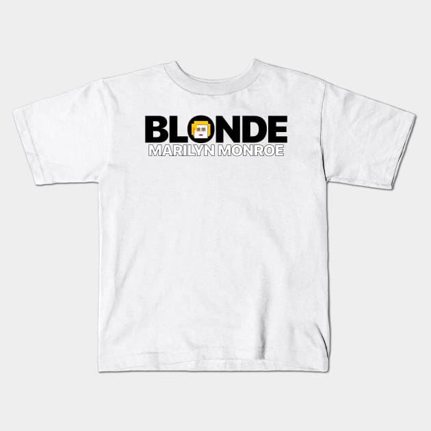 BLONDE Kids T-Shirt by ez2fly